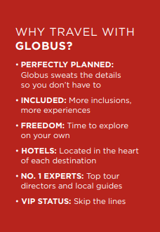 GLOBUS  - Why Travel with Globus