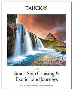 TAUCK - Small Ship Cruising & Exotic Land Journeys